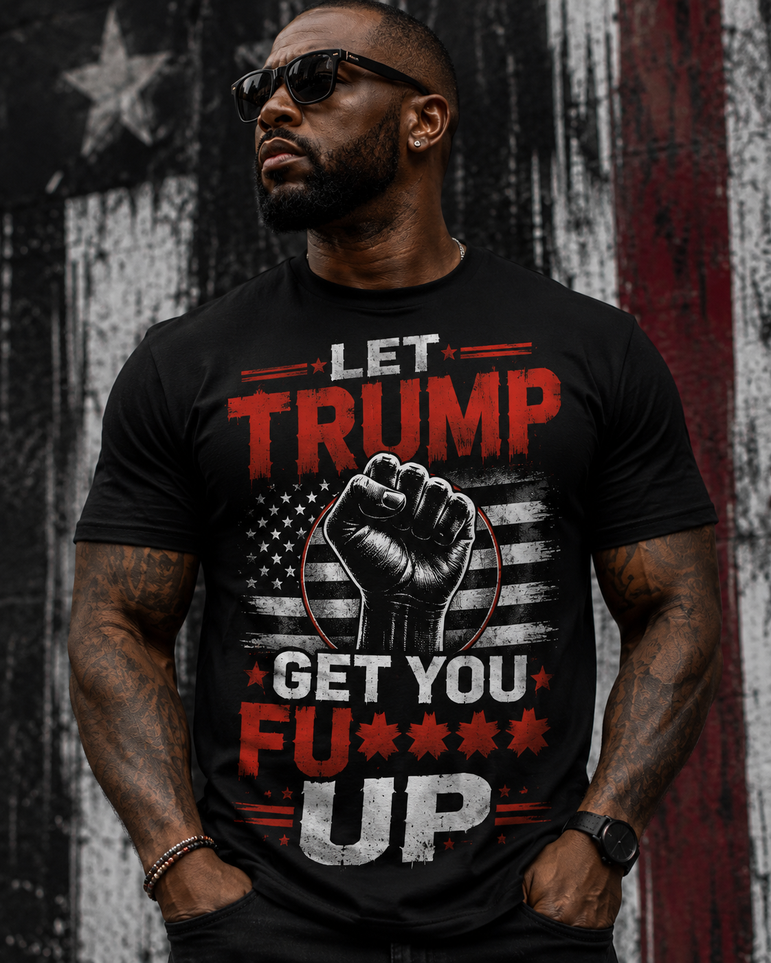 Let Trump Get You Fu** Up Graphic Tee – Afro American Shirt | Unisex Pro Black Shirt