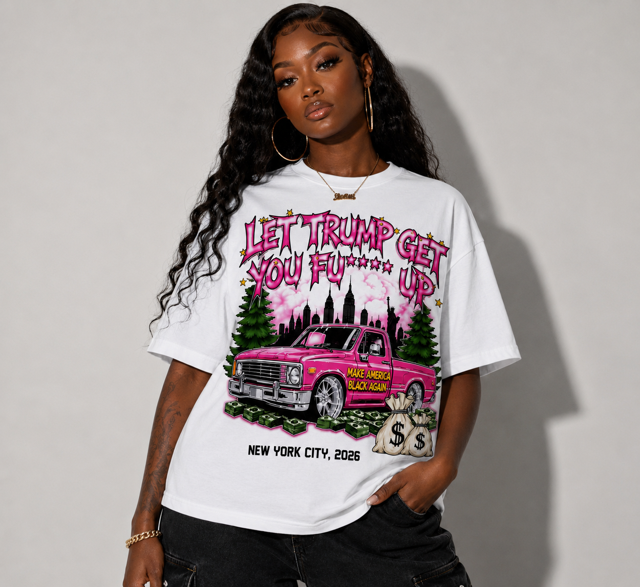 Let Trump Get You Fu** Up Pink Graffiti Graphic Tee | New York City 2026 Streetwear Shirt