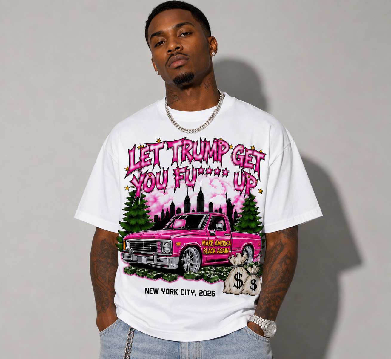Let Trump Get You Fu** Up Pink Graffiti Graphic Tee | New York City 2026 Streetwear Shirt